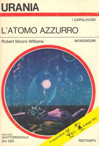 L'atomo azzurro by Robert Moore Williams
