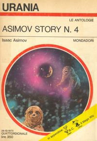 Asimov story n. 4 by Isaac Asimov