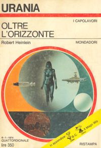 Oltre l'orizzonte by Robert Heinlein