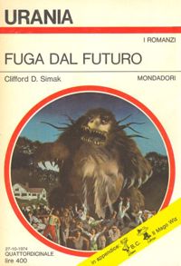 Fuga dal futuro by Clifford D. Simak