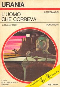L'uomo che correva by J. Hunter Holly