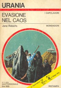 Evasione nel caos by Jane Roberts