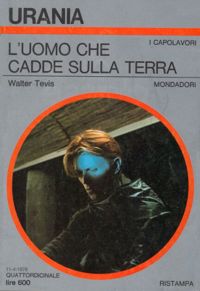 L'uomo che cadde sulla Terra by Walter Tevis