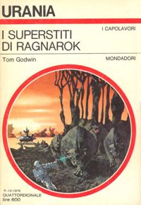 I superstiti di Ragnarok by Tom Godwin