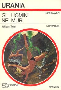 Gli uomini nei muri by William Tenn