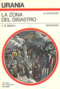 La zona del disastro by J. G. Ballard
