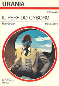 The Wicked Cyborg by Ron Goulart
