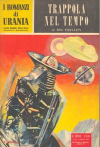Trappola nel tempo by Rog Phillips