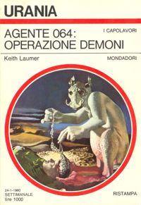 Agente 064: operazione Demoni by Keith Laumer