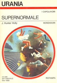 Supernormale by J. Hunter Holly
