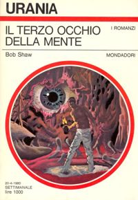 Il terzo occhio della mente by Bob Shaw