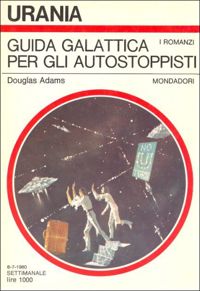 Guida Galattica per gli Autostoppisti by Douglas Adams