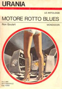Motore rotto blues by Ron Goulart