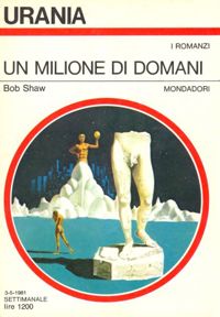 Un milione di domani by Bob Shaw