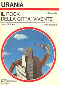 Il rock della città vivente by John Shirley
