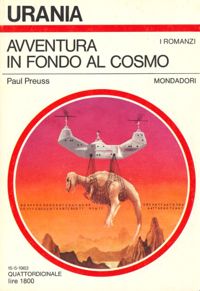 Avventura in fondo al cosmo by Paul Preuss