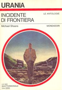 Incidente di frontiera by Michael Shaara