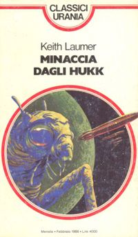 Minaccia dagli Hukk by Keith Laumer