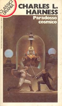 Paradosso cosmico by Charles L. Harness