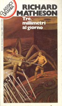 Tre millimetri al giorno by Richard Matheson