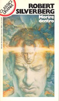 Morire dentro by Robert Silverberg