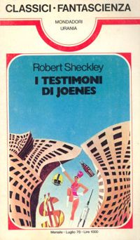 I testimoni di Joenes by Robert Sheckley