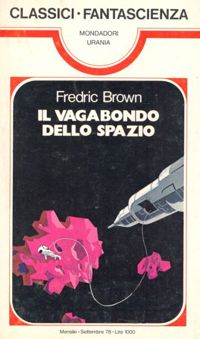 Il vagabondo dello spazio by Fredric Brown