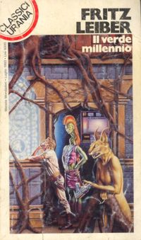Il verde millennio by Fritz Leiber