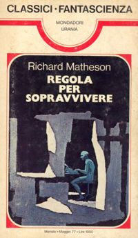 Regola per sopravvivere by Richard Matheson