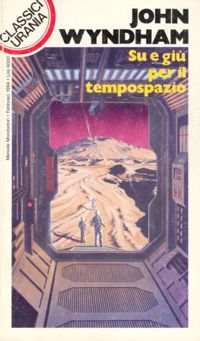 Su e giù per il tempospazio by John Wyndham