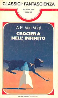 Crociera nell'infinito by A. E. Van Vogt