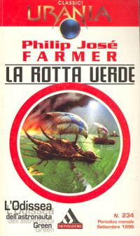 La rotta verde by Philip José Farmer