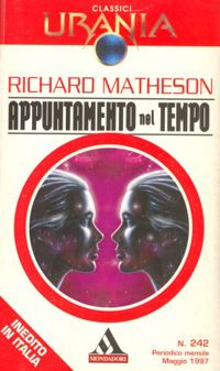 Appuntamento nel tempo by Richard Matheson