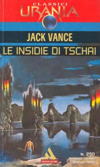 Le insidie di Tschai by Jack Vance