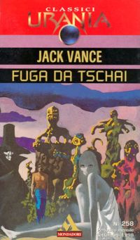 Fuga da Tschai by Jack Vance