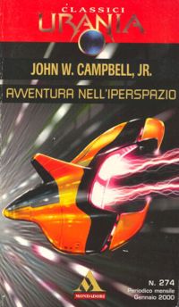 Avventura nell'iperspazio by John W. Campbell Jr.