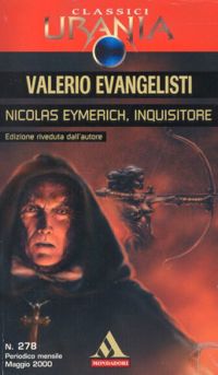 Nicolas Eymerich, inquisitore by Valerio Evangelisti
