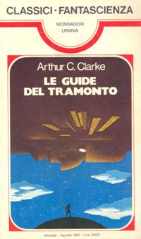 Le guide del tramonto by Arthur C. Clarke