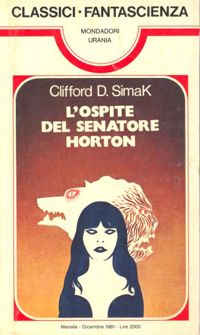 L'ospite del senatore Horton by Clifford D. Simak
