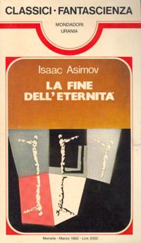 La fine dell'eternità by Isaac Asimov
