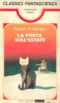 La porta sull'estate by Robert A. Heinlein