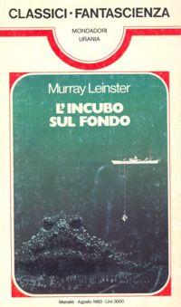 L'incubo sul fondo by Murray Leinster