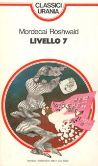 Livello 7 by Mordecai Roshwald