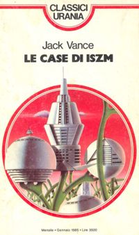 Le case di Iszm by Jack Vance