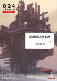 Solaris by Stanislaw Lem