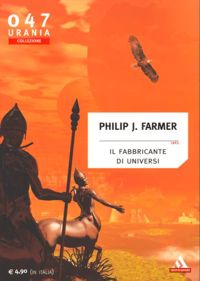 Il fabbricante di universi by Philip J. Farmer