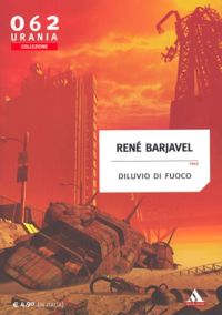 Diluvio di fuoco by René Barjavel