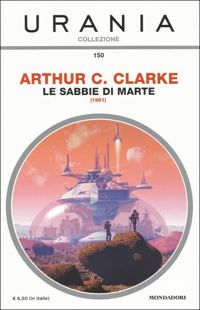 Le Sabbie di Marte by Arthur C. Clarke