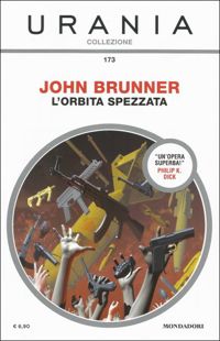The Jagged Orbit by John Brunner