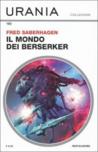Il mondo dei Berserker by Fred Saberhagen